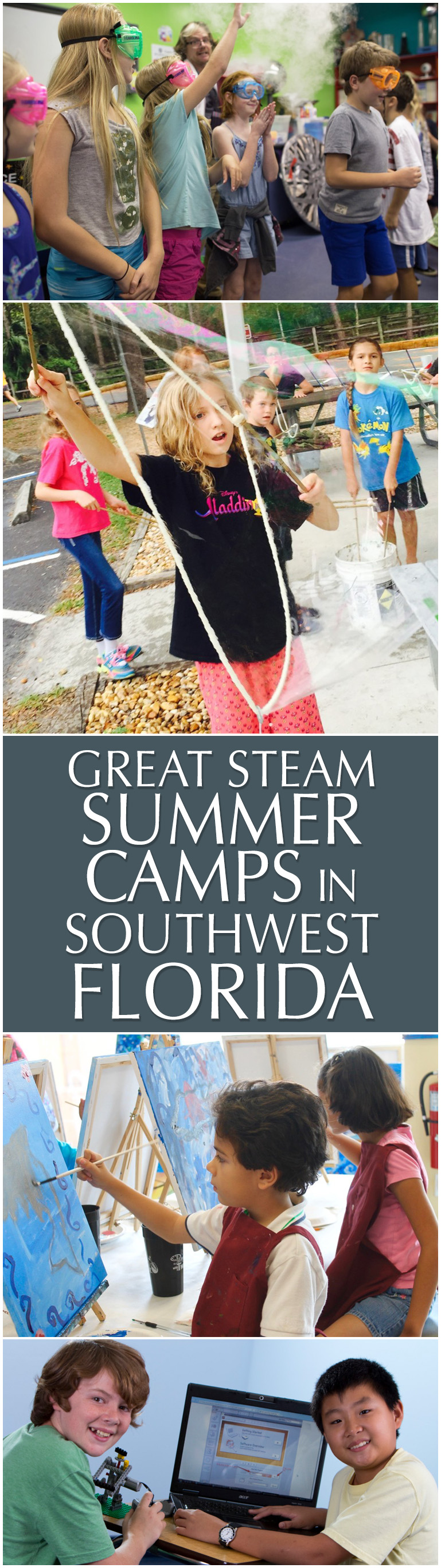 Great STEAM summer camps in Southwest Florida